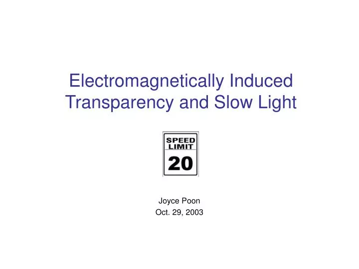electromagnetically induced transparency and slow light