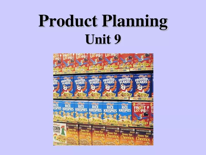 product planning unit 9