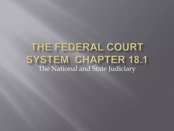 the federal court system chapter 18 1