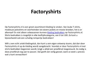 Factory Shirts