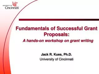 Fundamentals of Successful Grant Proposals: A hands-on workshop on grant writing