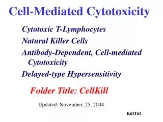 Cell-Mediated Cytotoxicity