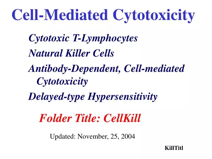 cell mediated cytotoxicity