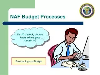 NAF Budget Processes