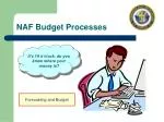 NAF Budget Processes - slide 1
