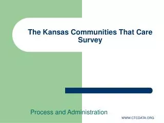The Kansas Communities That Care Survey