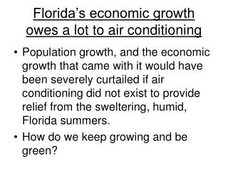 Florida’s economic growth owes a lot to air conditioning