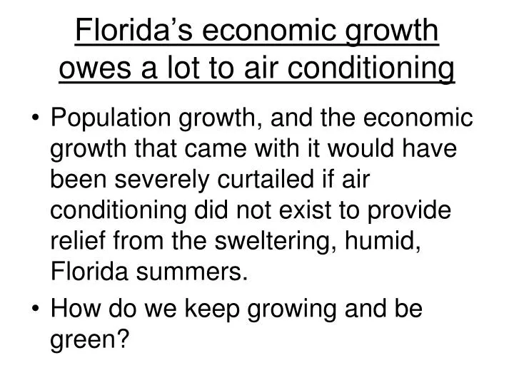 florida s economic growth owes a lot to air conditioning
