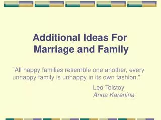Additional Ideas For Marriage and Family
