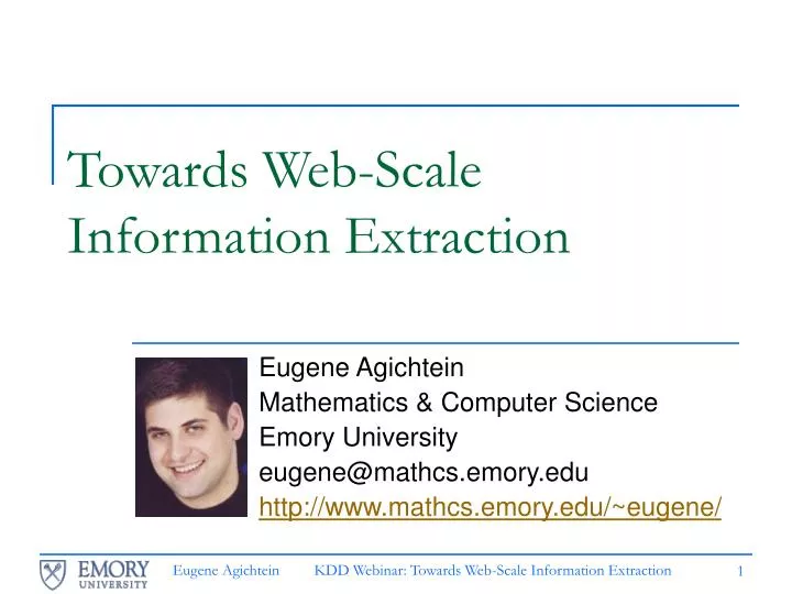 towards web scale information extraction
