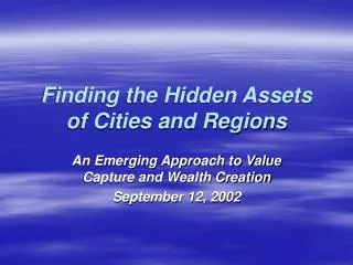 Finding the Hidden Assets of Cities and Regions