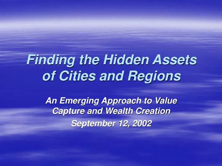 finding the hidden assets of cities and regions