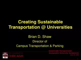 Creating Sustainable Transportation @ Universities