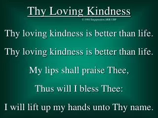 Thy Loving Kindness