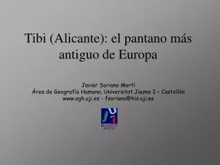 Tibi (Alicante): el pantano más antiguo de Europa