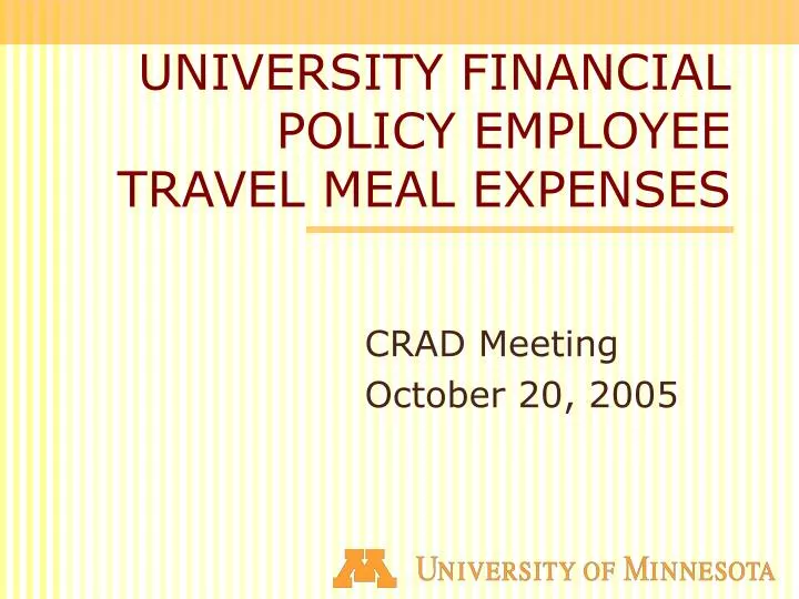 university financial policy employee travel meal expenses