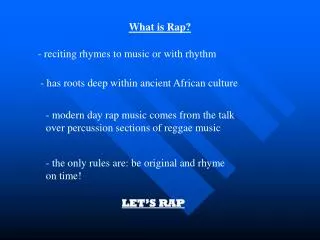 What is Rap?