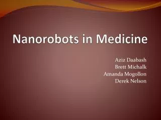 Nanorobots in Medicine