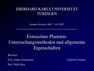 Extrasolare Planeten: Untersuchungsmethoden und allgemeine Eigenschaften