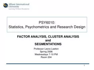 PSY6010: Statistics, Psychometrics and Research Design