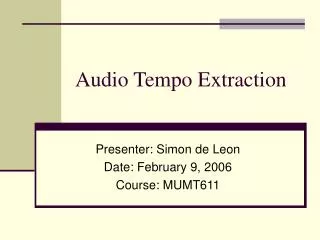 Audio Tempo Extraction