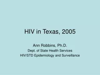 HIV in Texas, 2005