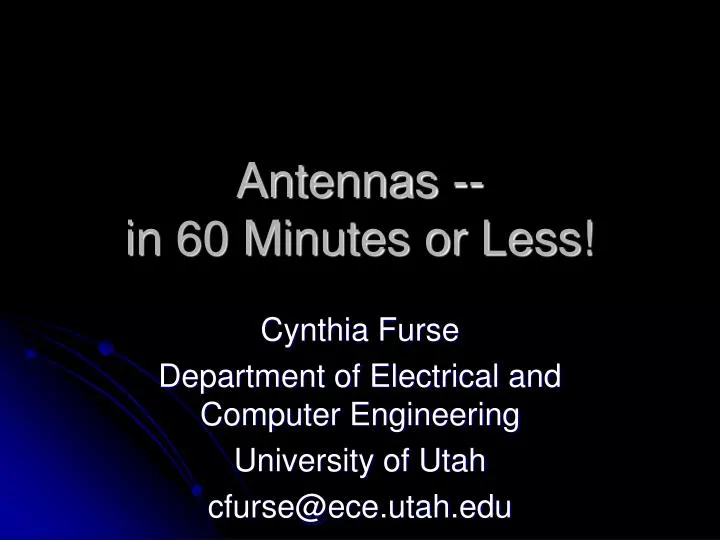 antennas in 60 minutes or less