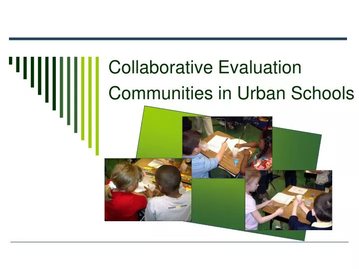 collaborative evaluation communities in urban schools