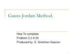 Gauss-Jordan Method. - slide 1