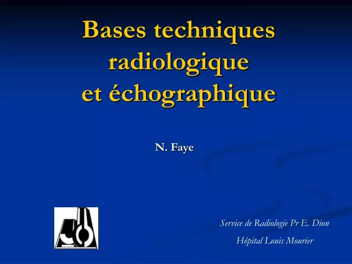bases techniques radiologique et chographique