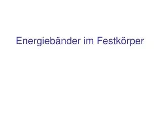 energieb nder im festk rper