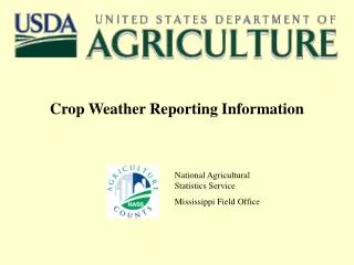Crop Weather Reporting Information