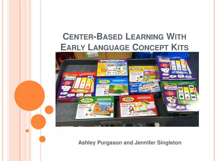center based learning with early language concept kits