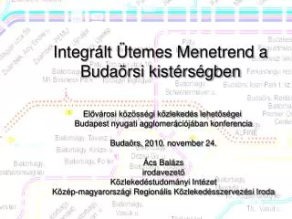 Integrált Ütemes Menetrend a Budaörsi kistérségben