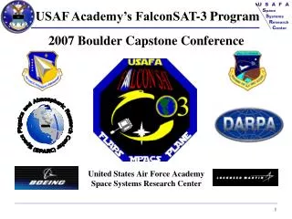 2007 Boulder Capstone Conference United States Air Force Academy Space Systems Research Center