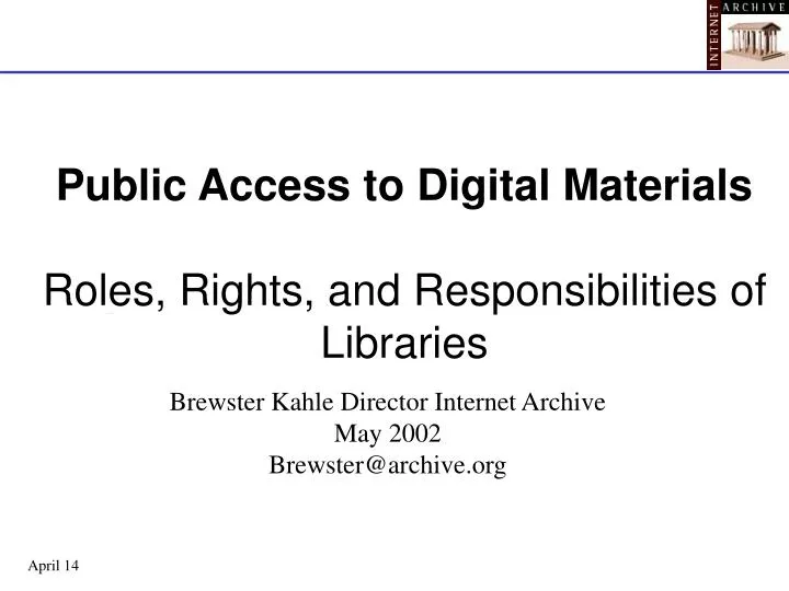 public access to digital materials roles rights and responsibilities of libraries