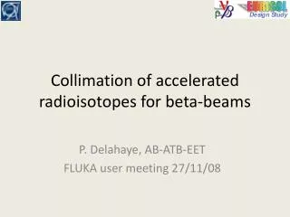 Collimation of accelerated radioisotopes for beta-beams