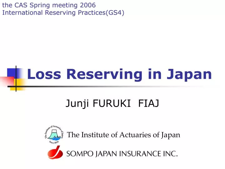 loss reserving in japan