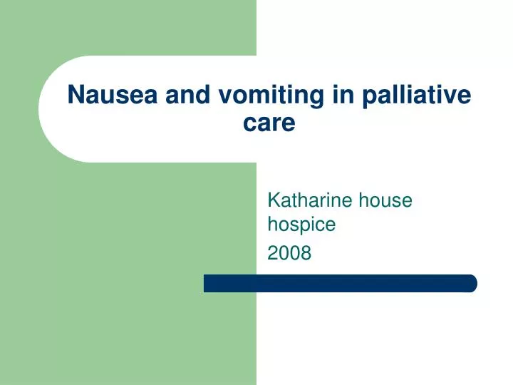 nausea and vomiting in palliative care