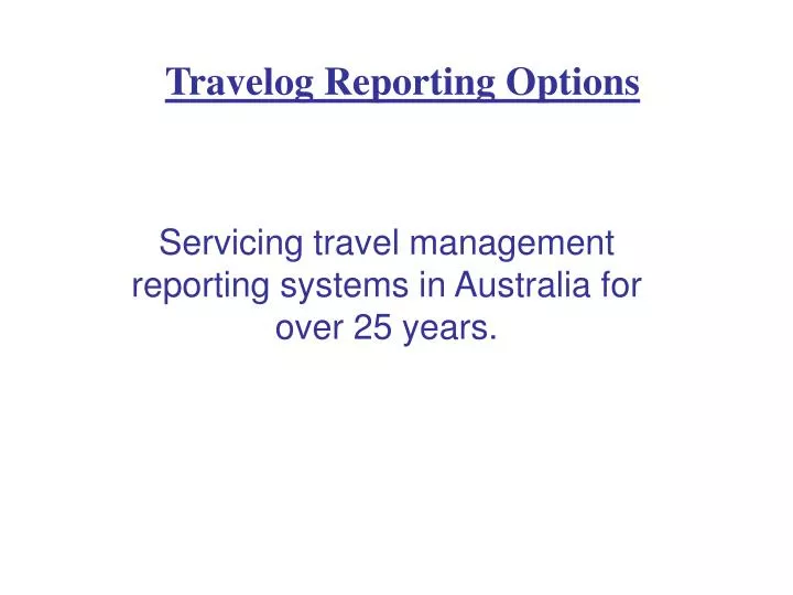 travelog reporting options