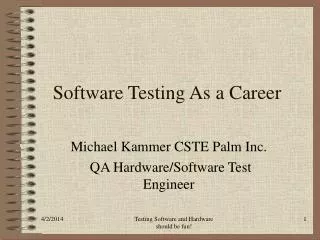 Software Testing As a Career