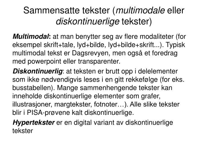 sammensatte tekster multimodale eller diskontinuerlige tekster