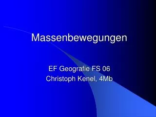 Massenbewegungen