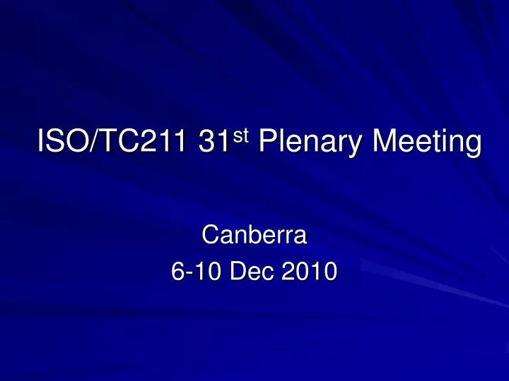 iso tc211 31 st plenary meeting