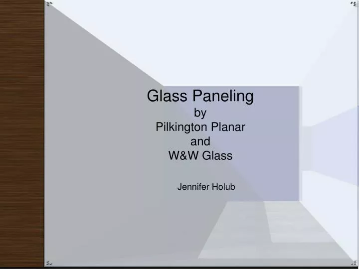 glass paneling by pilkington planar and w w glass