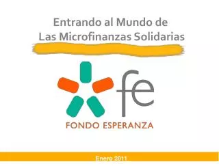 Entrando al Mundo de Las Microfinanzas Solidarias