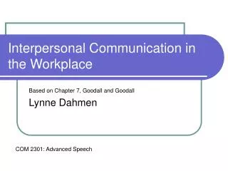 Interpersonal Communication in the Workplace