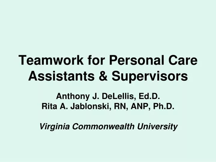teamwork for personal care assistants supervisors