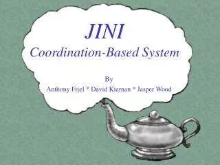 JINI Coordination-Based System