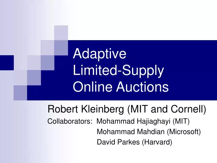 adaptive limited supply online auctions